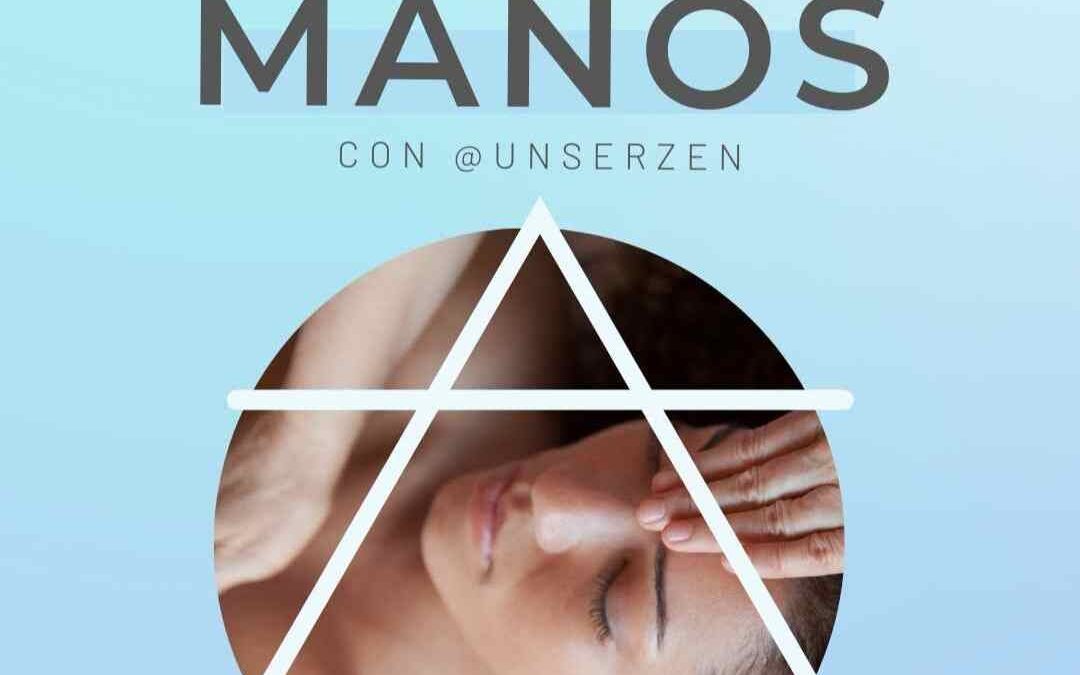 Sana con manos - curso - Un Ser Zen - Hernán E janszen