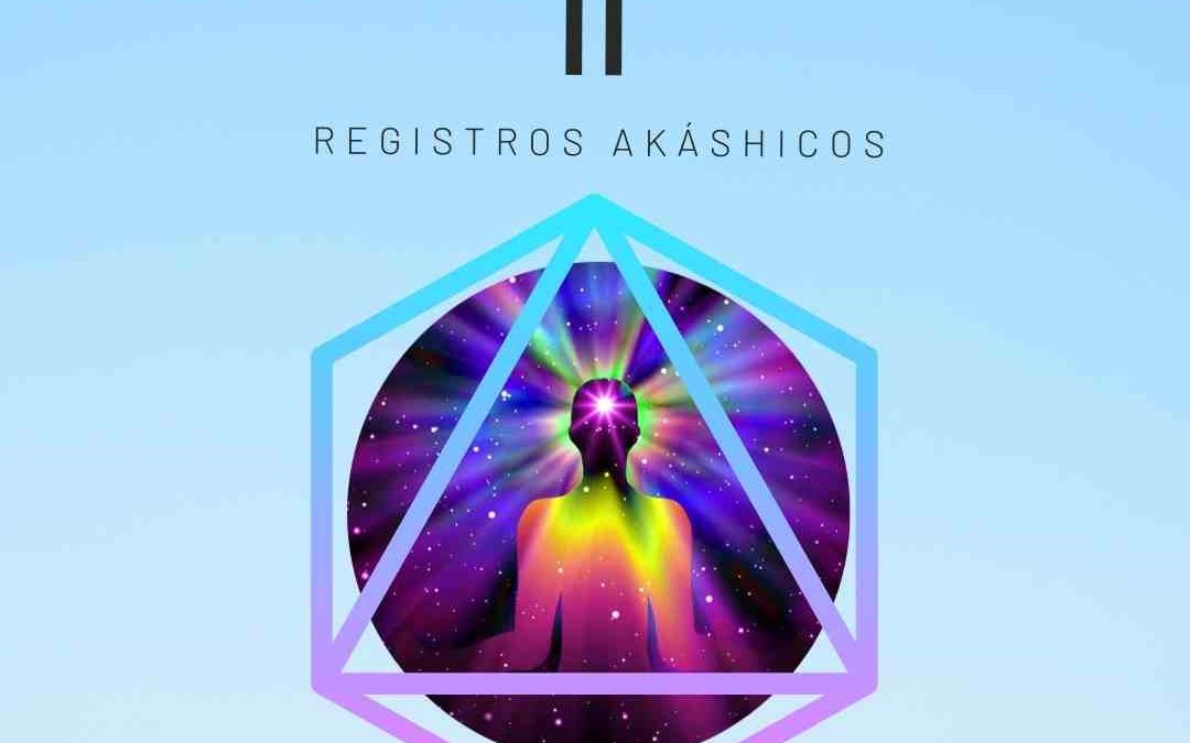 Módulo 2. Registros Akáshicos