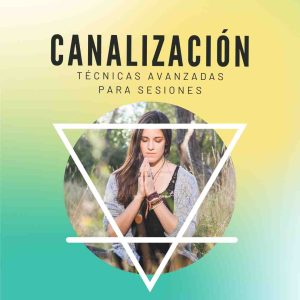 Canalización. Técnicas Avanadas. hernan e janszen. un ser zen