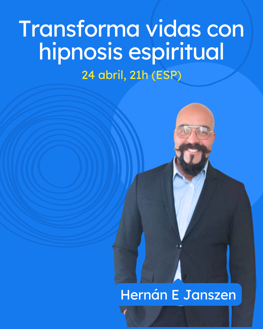 hipnosis espiritual webinar grautito. hernan e janszen. un ser zen