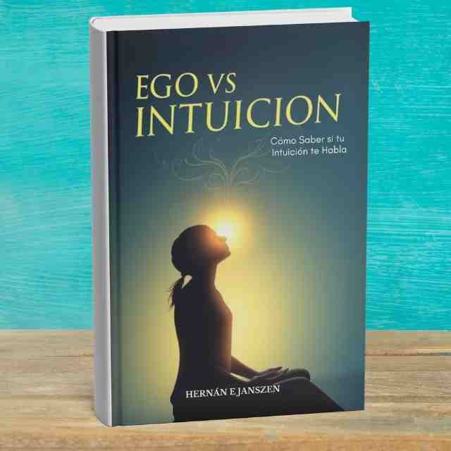 ego vs intuicion. ebook. gratis ego vs intuicion. ebook. gratis